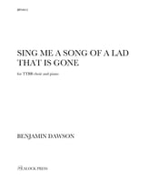 Sing Me a Song of a Lad That is Gone TTBB choral sheet music cover